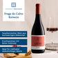 6x Fraga do Calvo Rotwein