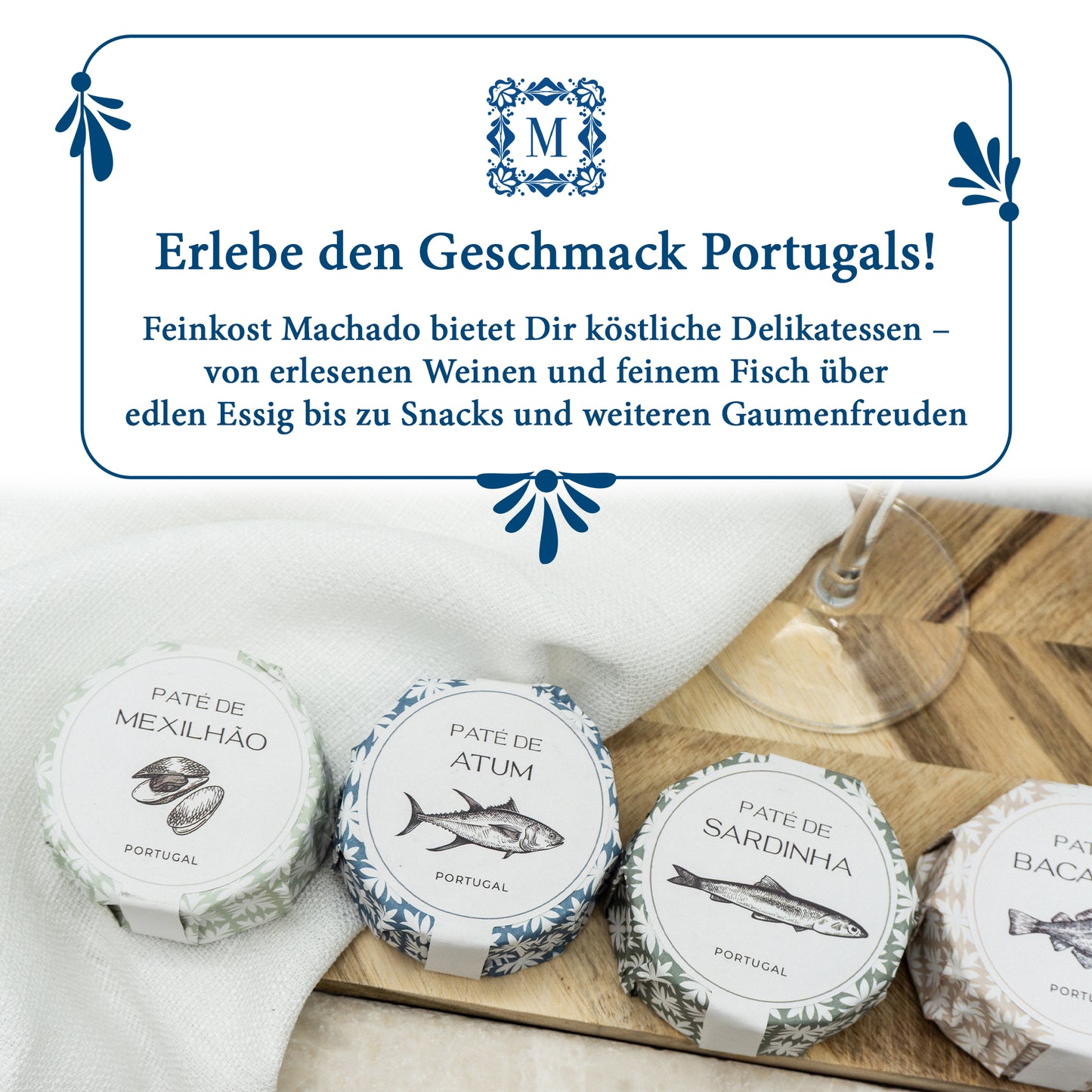 10x Feinkost Machado - Thunfisch Paté 85g