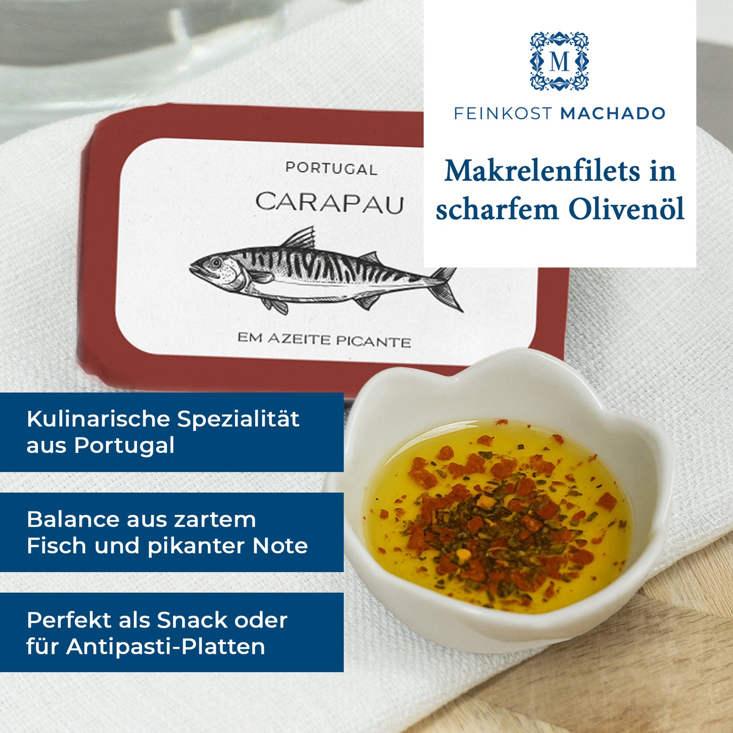 10x Feinkost Machado - Makrelenfilets in scharfem Olivenöl 120g